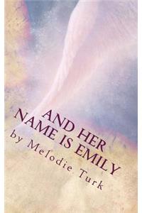 And Her Name is Emily