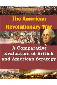 Comparative Evaluation of British and American Strategy