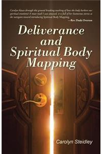 Deliverance and Spiritual Body Mapping