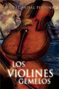 Los Violines Gemelos