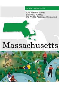 2011 National Survey of Fishing, Hunting, and Wildlife-Associated Recreation?Massachusetts