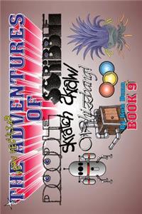 Very Peculiar Adventures of Doodle, Scribble, Scratch, Scrawl and Whizzbang