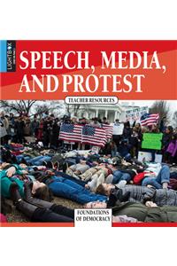 Speech, Media, and Protest