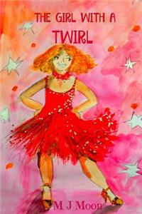The Girl With A Twirl