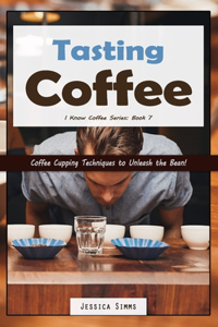 Tasting Coffee