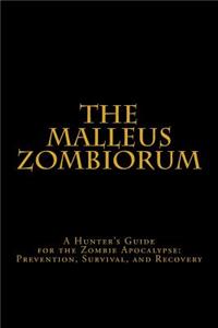 The Malleus Zombiorum