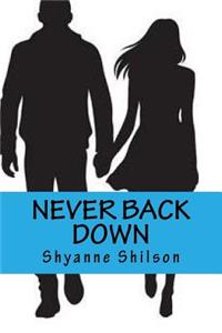 Never Back Down