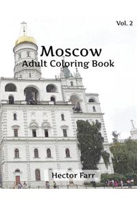 Moscow Coloring Book: Adult Coloring Book, Volume 2