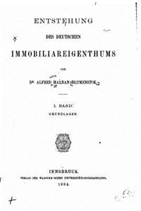 Entstehung Des Deutschen Immobiliareigenthums