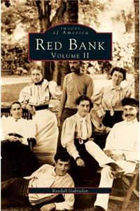 Red Bank, Volume 2
