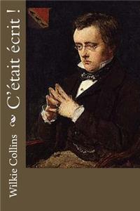C'était écrit !