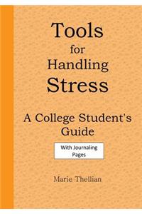 Tools for Handling Stress A College Student's Guide With Journaling Pages Peach