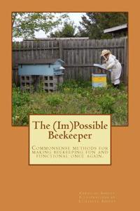 (Im)Possible Beekeeper