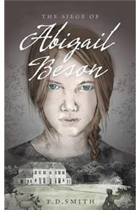 Siege of Abigail Beson