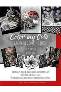 Color my Cats Grayscale Coloring Book