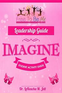 Free To Be Me Leadership Guide for Girls