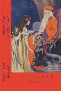 When the World Shook