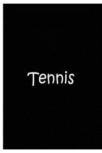 Tennis - Black Notebook / Journal / Lined Pages / Quality Soft Matte
