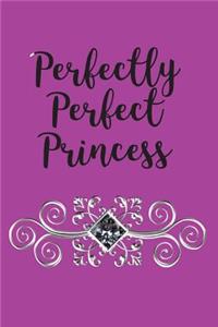 Perfectly Perfect Princess