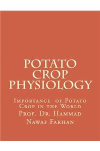 Potato Crop Physiology