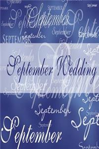 Wedding Journal September Wedding