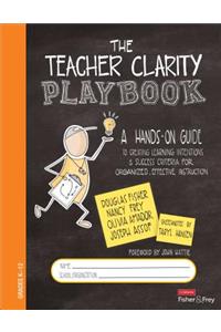 The Teacher Clarity Playbook, Grades K-12