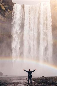 Arms Open Wide to Nature at the Waterfall of Life Journal