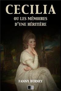 CECILIA ou les mémoires d'une héritière