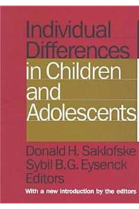 Individual Differences in Children and Adolescents