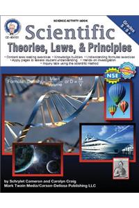Scientific Theories, Laws, and Principles, Grades 5 - 12