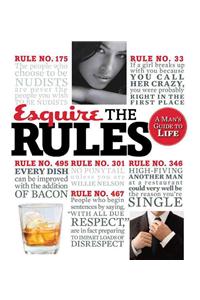 Esquire the Rules: A Man's Guide to Life