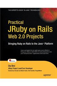 Practical JRuby on Rails Web 2.0 Projects