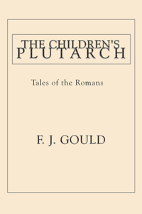 The Children's Plutarch