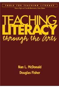 Teaching Literacy through the Arts