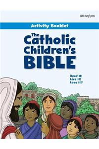 The Catholic Children's Bible Activity Booklet