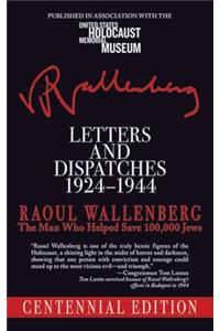 Letters and Dispatches 1924-1944