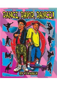 Dance David Dance
