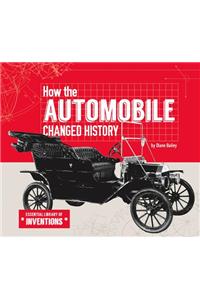 How the Automobile Changed History