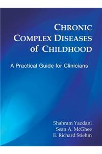 Chronic Complex Diseases of Childhood