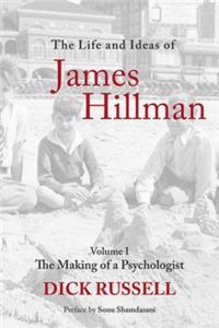 Life and Ideas of James Hillman