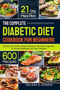 The Complete Diabetic Diet Cookbook for Beginners
