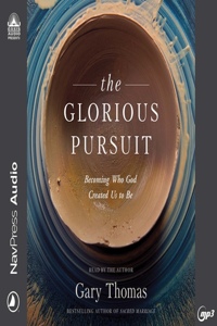 The Glorious Pursuit