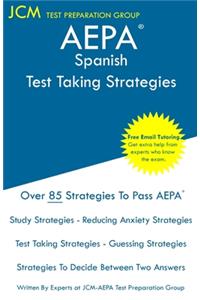 AEPA Spanish - Test Taking Strategies