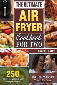 Ultimate Air Fryer Cookbook for Two
