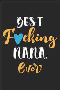 Best fucking nana ever