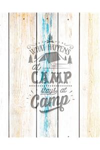 What Happens At Camp Stays At Camp