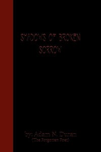 Shadows of Broken Sorrow