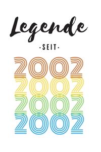 Legende seit 2002