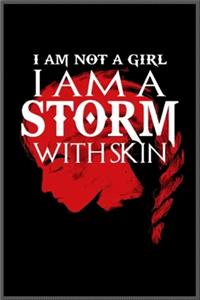 im not a girli am a storm with skin feminism