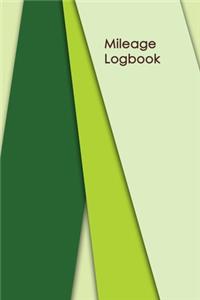 Mileage Logbook: Keeping Tabs on Your Mileage For Work and Private: Vehicle Mileage Journal: Gas and Mileage Tracker Book